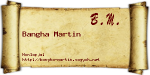Bangha Martin névjegykártya